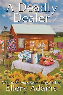 A Deadly Dealer by Adams, Ellery