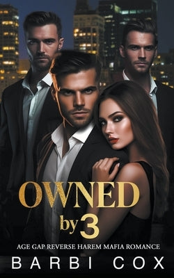 Owned by 3 by Cox, Barbi