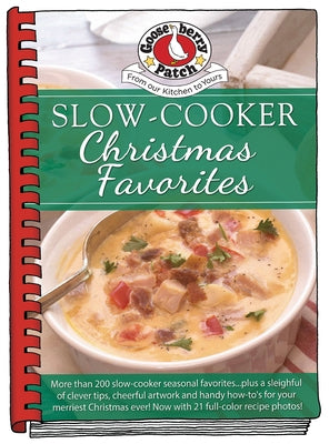 Slow-Cooker Christmas Favorites by Gooseberry Patch