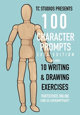 100 Character Prompts: 2020 Edition by Johnson, Jaz