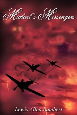 Michael's Messengers by Lambert, Lewis Allen