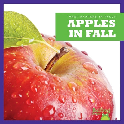 Apples in Fall by Schuh, Mari C.