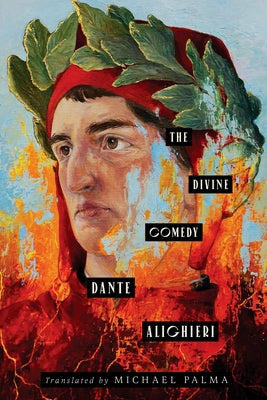 The Divine Comedy by Alighieri, Dante