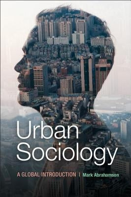 Urban Sociology by Abrahamson, Mark