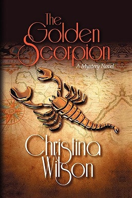The Golden Scorpion by Wilson, Christina