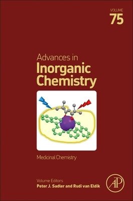 Medicinal Chemistry: Volume 75 by Van Eldik, Rudi