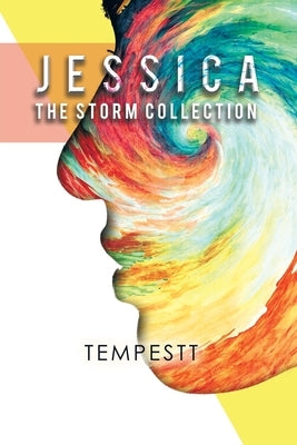 Jessica: The Storm Collection by Lyles, Tempestt