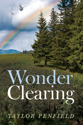 Wonder Clearing by Penfield, Taylor