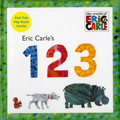 Eric Carle's 123 by Carle, Eric