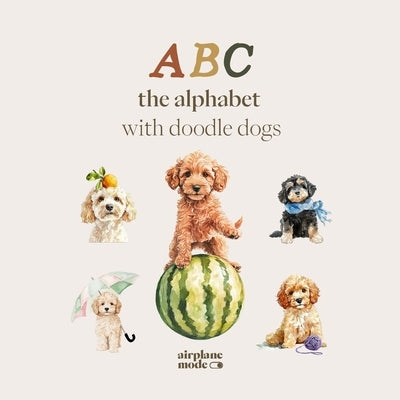 ABC: the alphabet with doodle dogs by Mode, Airplane