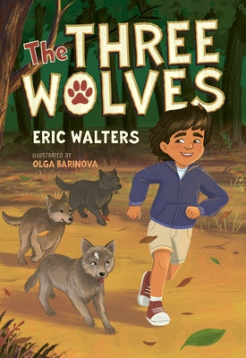 The Three Wolves by Walters, Eric