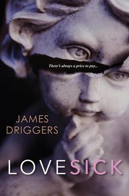 Lovesick by Driggers, James