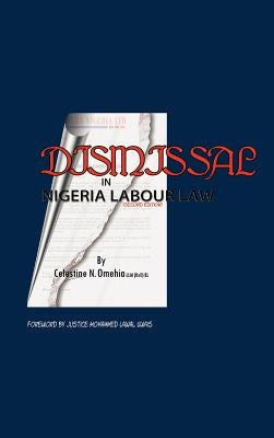 Dismissal in Nigeria Labour Law by Omehia, Celestine N.