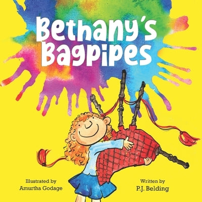 Bethany's Bagpipes by Belding, P. J.