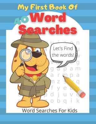 My Book of 40 Word Searches by Bracken, Cindy