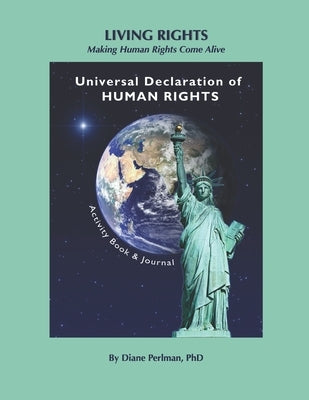 Living Rights: Making Human Rights Come Alive by Herman, Jeremy Elvis