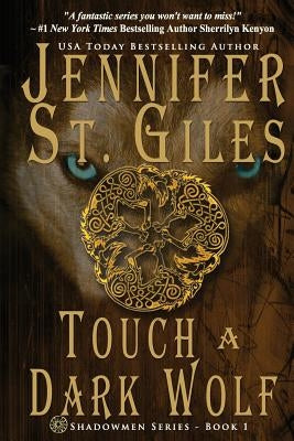 Touch a Dark Wolf by St Giles, Jennifer