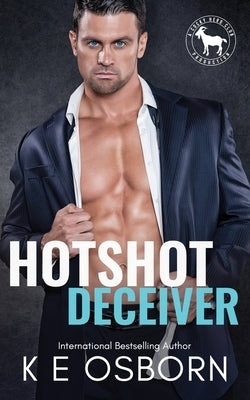 Hotshot Deceiver by Osborn, K. E.