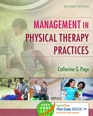 Management in Physical Therapy Practices by Page, Catherine G.