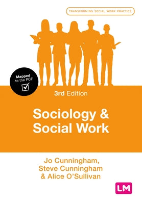 Sociology and Social Work by Cunningham, Jo