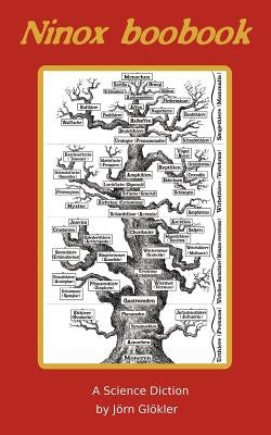Ninox boobook: A Science Diction by Glökler, Jörn