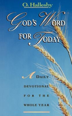 God's Word for Today by Hallesby, O.