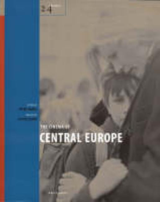 The Cinema of Central Europe by Hames, Peter