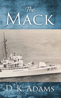 The Mack by Adams, Ken
