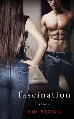 fascination by Brown, Kim