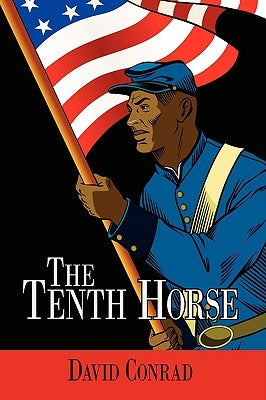 The Tenth Horse by Conrad, David