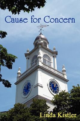 Cause for Concern by Kistler, Linda