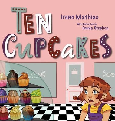 Ten Cupcakes by Mathias, Irene
