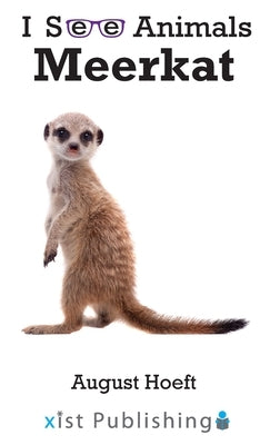 Meerkat by Hoeft, August