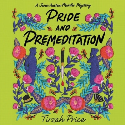 Pride and Premeditation by Price, Tirzah