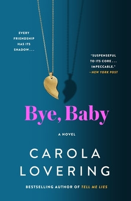 Bye, Baby by Lovering, Carola