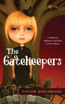 The Gatekeepers by Borchmann, Taylor
