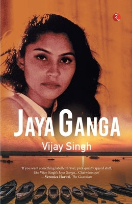 Jaya Ganga by Singh, Vijay