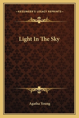 Light In The Sky by Young, Agatha