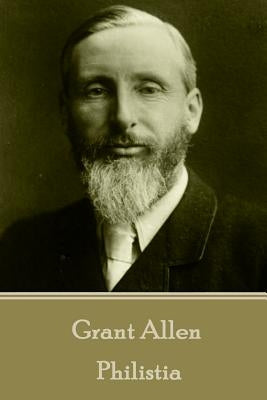 Grant Allen - Philistia by Allen, Grant