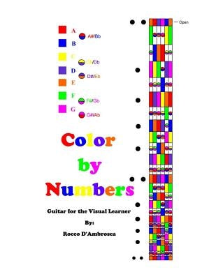 Color By Numbers: Guitar for the Visual Learner by D'Ambrosca, Rocco Joseph