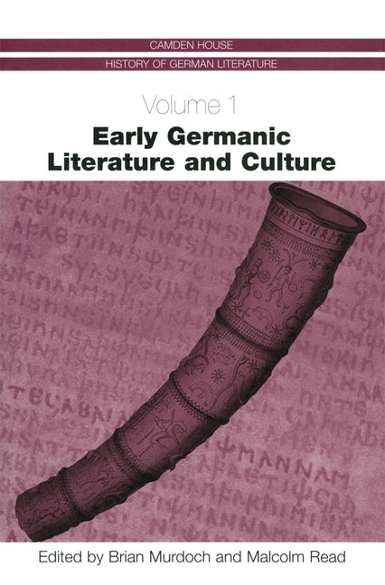 Early Germanic Literature and Culture by Murdoch, Brian