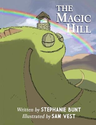 The Magic Hill by Vest, Sam