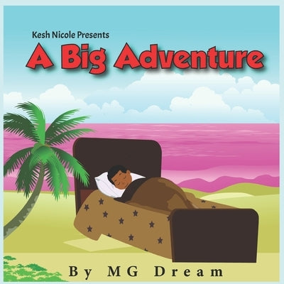 A Big Adventure by Dream, Mg