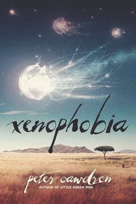 Xenophobia by Cawdron, Peter