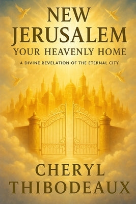 New Jerusalem Your Heavenly Home by Irons, Stephen