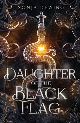 Daughter of the Black Flag by Dewing, Sonja