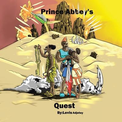 Prince Abbey's Quest by Adjetey, Levis