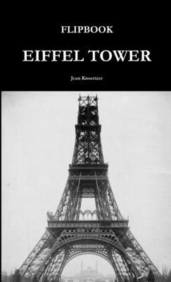Flipbook Eiffel Tower by Knoertzer, Jean