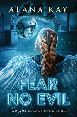 Fear No Evil by Kay, Alana