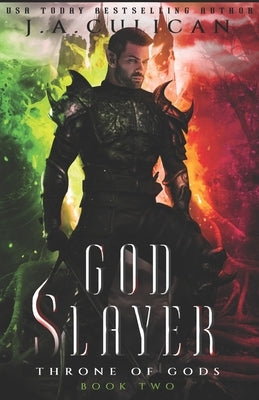 God Slayer by Culican, J. a.